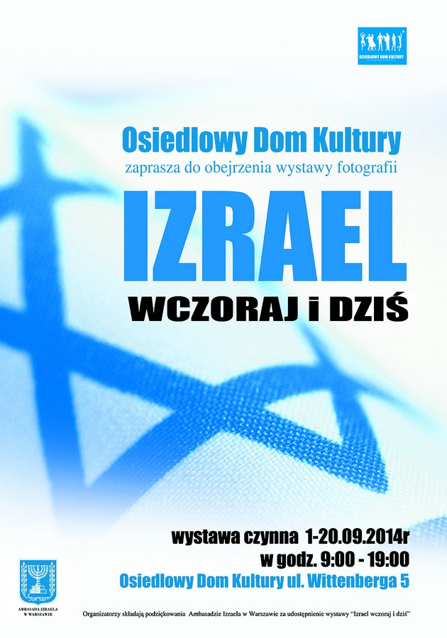 Izrael wczoraj i dziś - wystawa w ODK