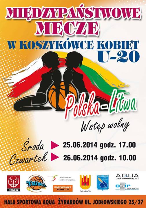 Koszykówka kobiet u20, Polska - Litwa, Żyrardów 2014