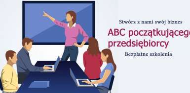 Bezpłatne szkolenie ABC początkującego przedsiębiorcy