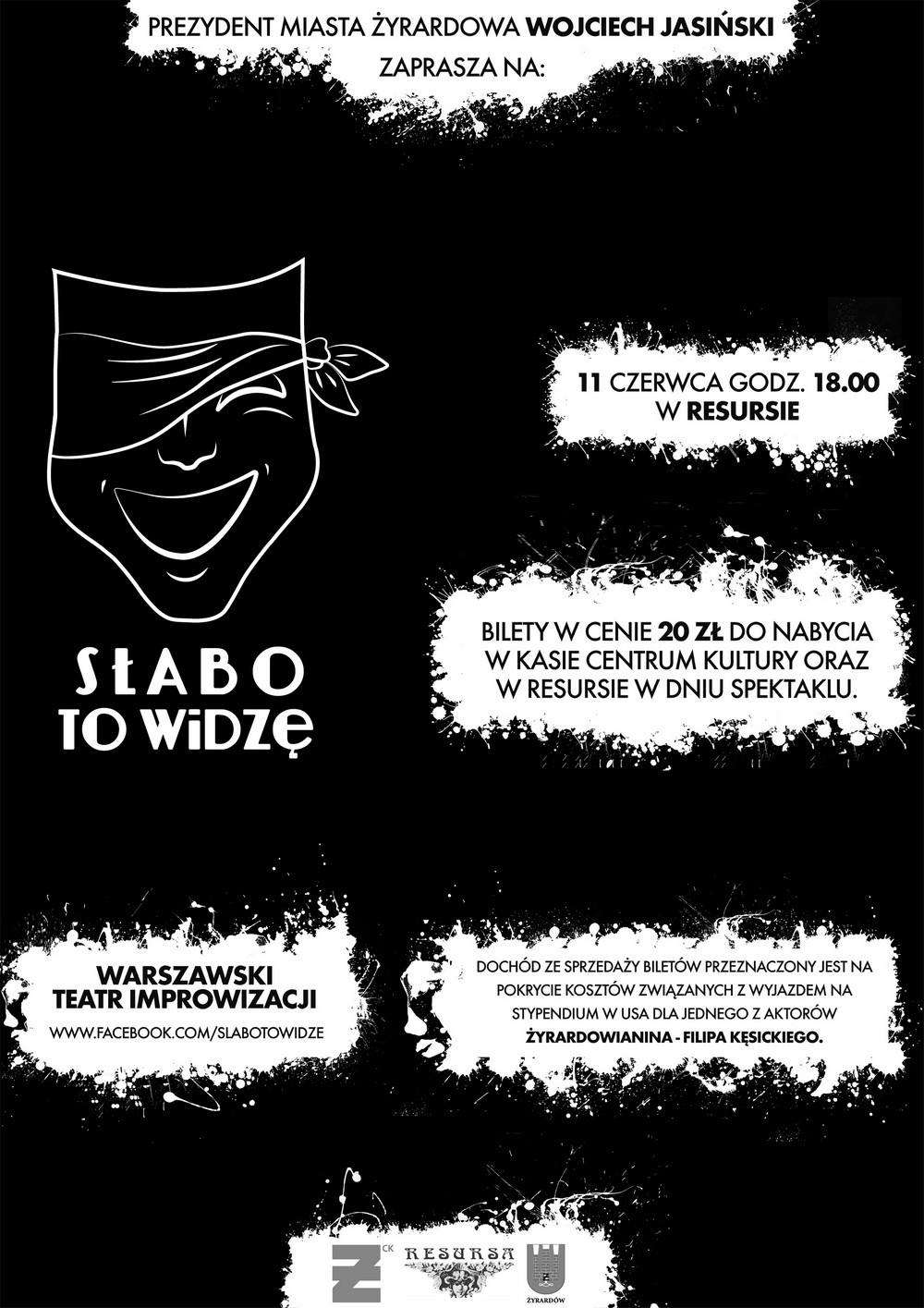 Spektakl teatralny w Żyrardowie, Słabo To widzę