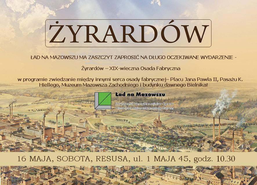 Zwiedzanie Żyrardowa z przewodnikiem - 16 maja 2015
